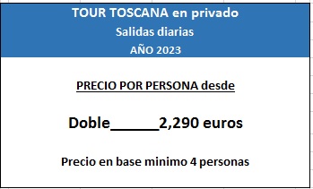 Precios Tour por Toscana 2023