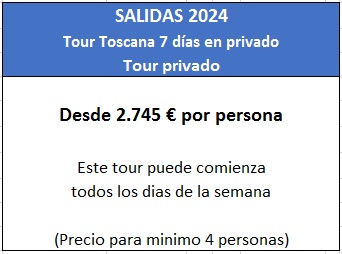 Precios Tour por Toscana 2024